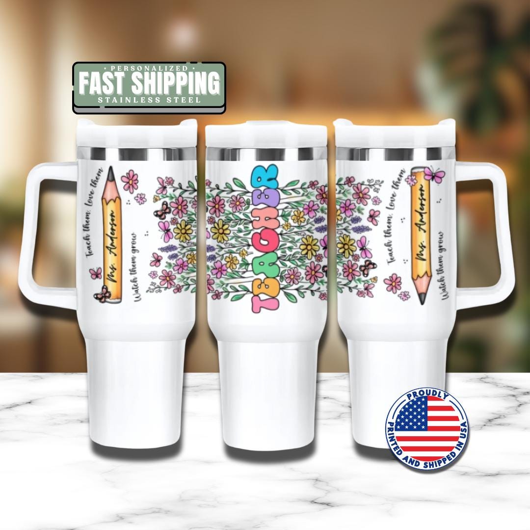 Personalized Teacher 40oz Tumbler with Straw Teacher Appreciation Gifts Back to School or Thank You Teacher Gift Teacher Travel Coffee Mug