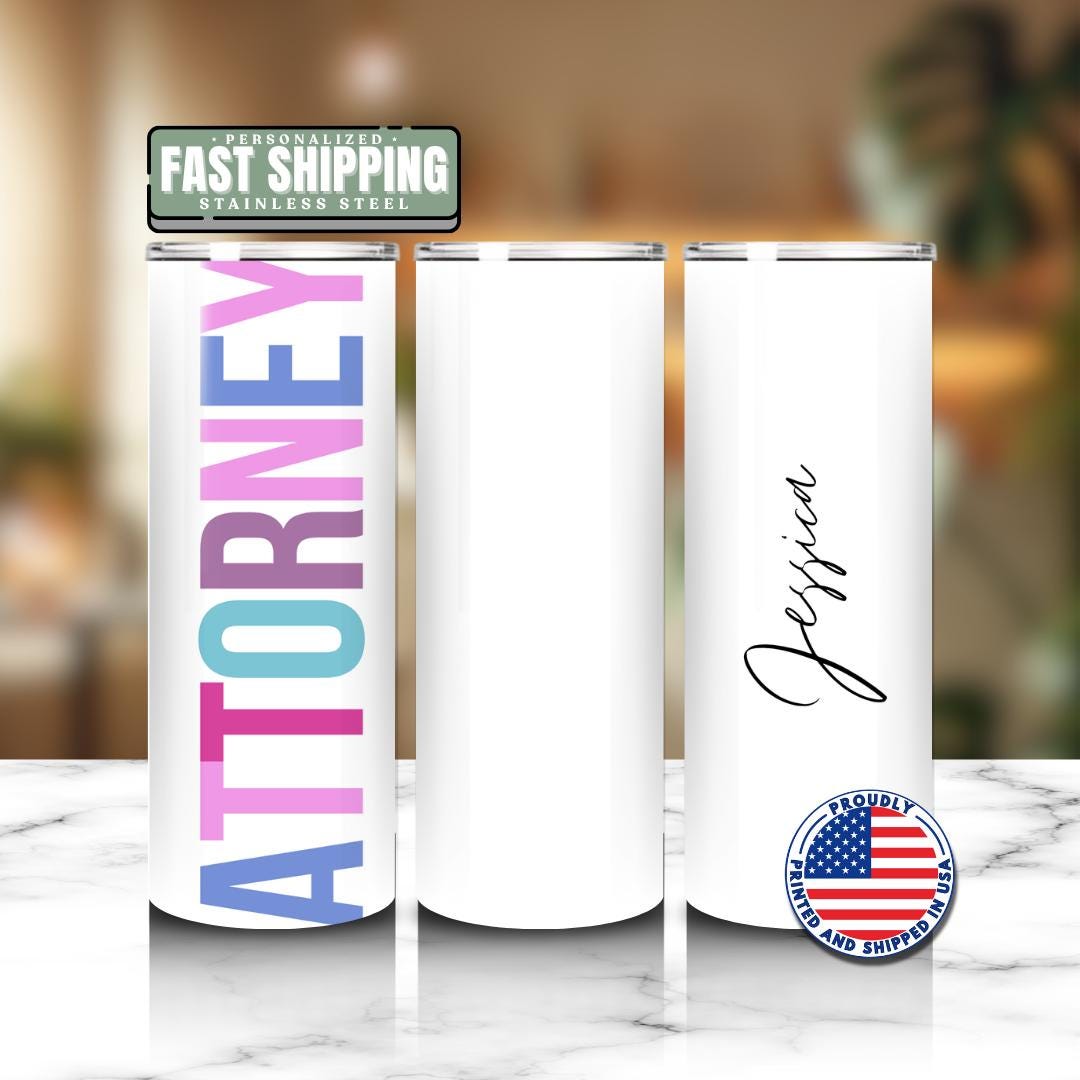 Personalized Attorney 20 oz Skinny Tumbler with Straw Custom Lawyer Mug Gift for Attorney Law School Lawyer Coffee Cup Law School Gift Idea