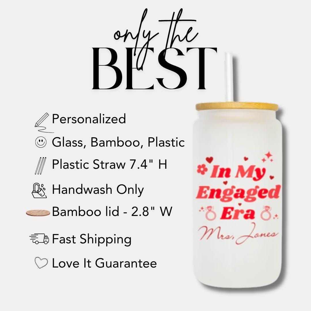 In My Engaged Era Personalized Frosted Glass Tumbler with Bamboo Lid & Straw Cup 16oz Custom Bride Cup with Name Bachelorette Party Glass