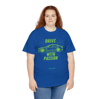 Drive with Passion and Drive Safely T-Shirt | Car Design Tees | Chill Gift Tee | Unisex Tee for Women and Men | Stylish and Responsible Wear