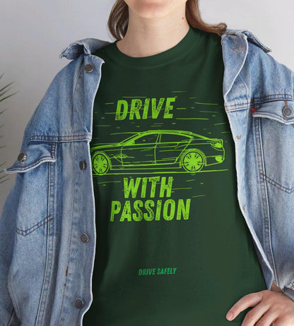 Drive with Passion and Drive Safely T-Shirt | Car Design Tees | Chill Gift Tee | Unisex Tee for Women and Men | Stylish and Responsible Wear
