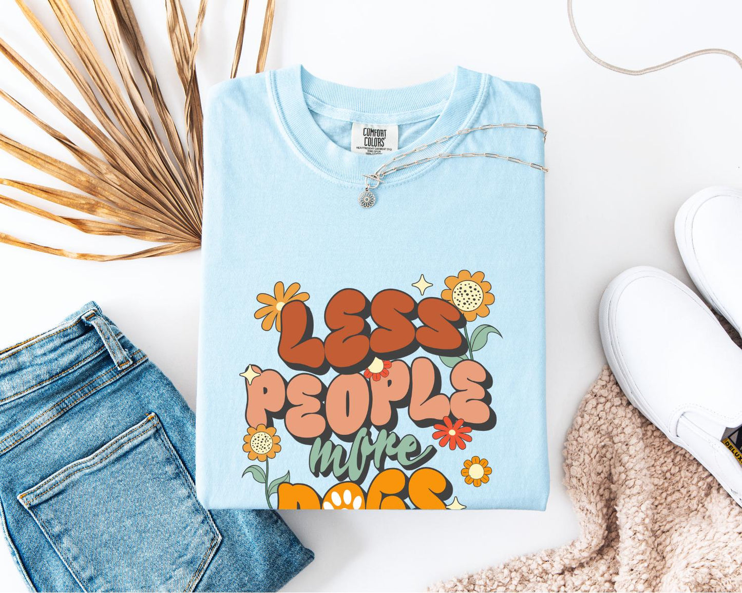 Less People More Dogs T-Shirt, Comfort Colors, Dog Shirt, Dog Lover Shirt, Dog Gift Pet Shirt, Gift For Dog Lover, Everyday Casual Wear