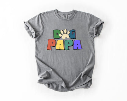 Dog Papa T-Shirt, Comfort Colors, Dog Papa Gift, Dog Papa T shirt, Dog Lover Gift, Pet Lover T-Shirt, Dog Grandpa Shirt