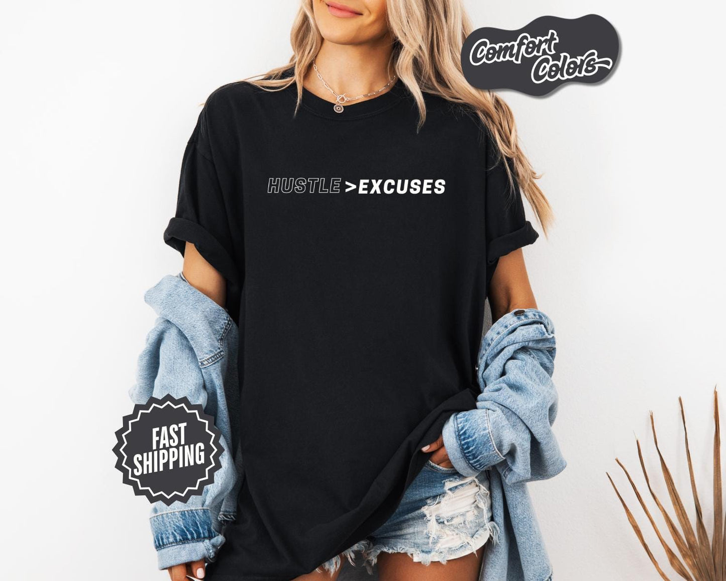 Hustle > Excuses Motivational T-Shirt, Comfort Colors, Unisex Streetwear, Everyday Reminder, Business Motivation Shirt, Everyday Casual Wear