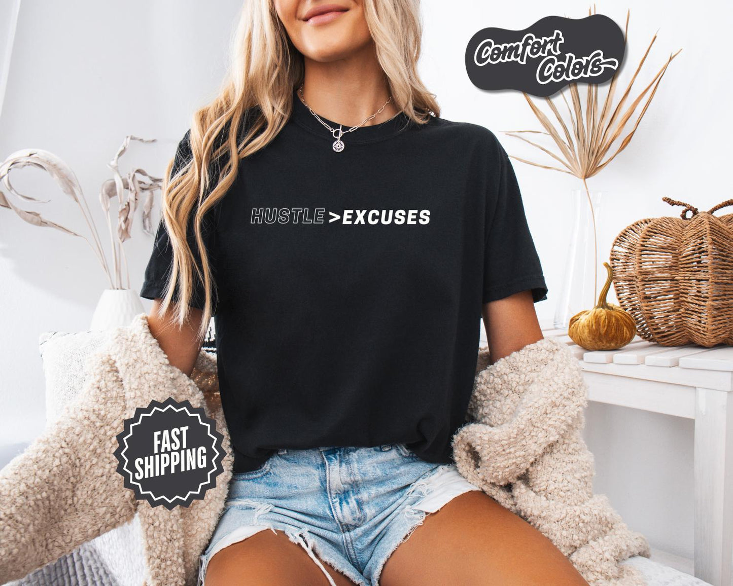 Hustle > Excuses Motivational T-Shirt, Comfort Colors, Unisex Streetwear, Everyday Reminder, Business Motivation Shirt, Everyday Casual Wear