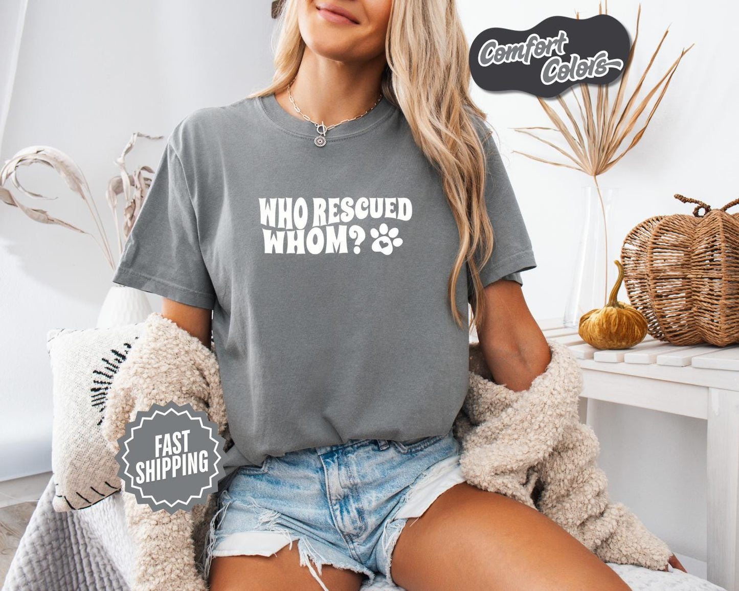 Who Rescued Whom Tee, Whimsical Pet Lover T-Shirt, Fun Animal Rescue Tee, Gift for Dog Owners, Casual Wear, Eco-Friendly Apparel, Pet Shirt