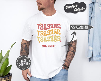 Custom Teacher T-Shirt, Comfort Colors, Retro Groovy Teacher Shirt, Gift for Teacher Appreciation, Birthday, Summer, Everyday Casual Wear