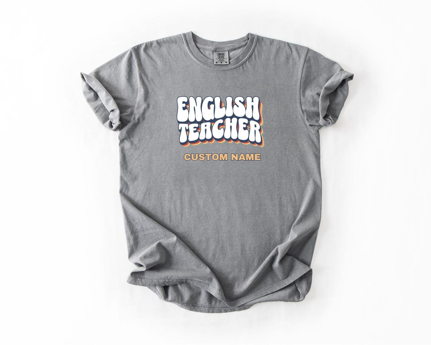 English Teacher T-Shirt, Comfort Colors, Custom Teacher Shirt, Perfect Gift for Educators, Teacher Appreciation, Back to School, Casual Wear