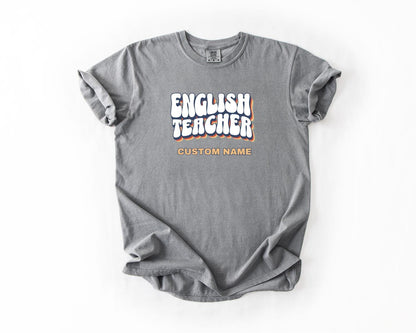 English Teacher T-Shirt, Comfort Colors, Custom Teacher Shirt, Perfect Gift for Educators, Teacher Appreciation, Back to School, Casual Wear