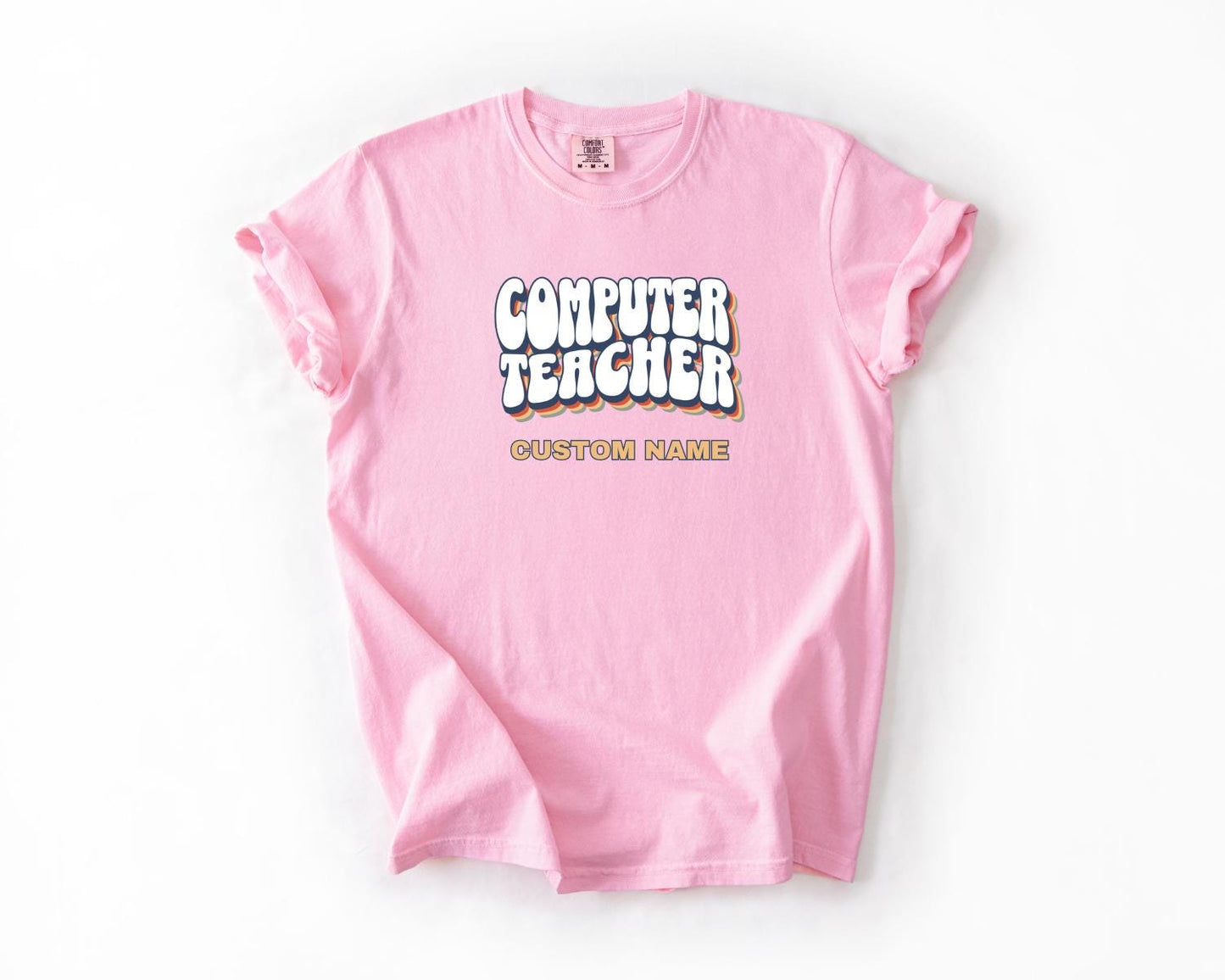 Computer Teacher T-Shirt, Comfort Colors, Custom Teacher Shirt, Cute Teacher Gift, Back to School Tee, Classroom Apparel, Teacher Shirt