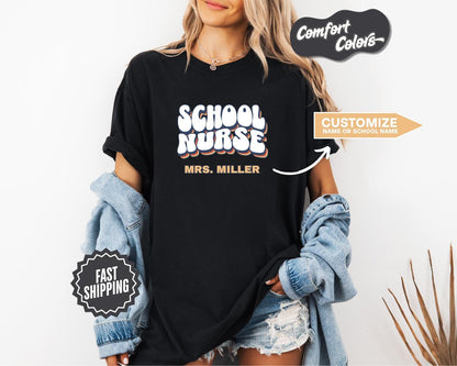 School Nurse T-Shirt, Comfort Colors,  Custom Teacher Shirt, Gift for Nurses, Nurse Shirt, School Nurse Appreciation, Back to School Style