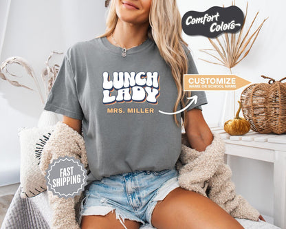 Lunch Lady T-Shirt, Comfort Colors,  Custom Teacher Shirt, Perfect for Teacher Appreciation, Foodie Gifts, Casual Wear, Fun Lunch Theme