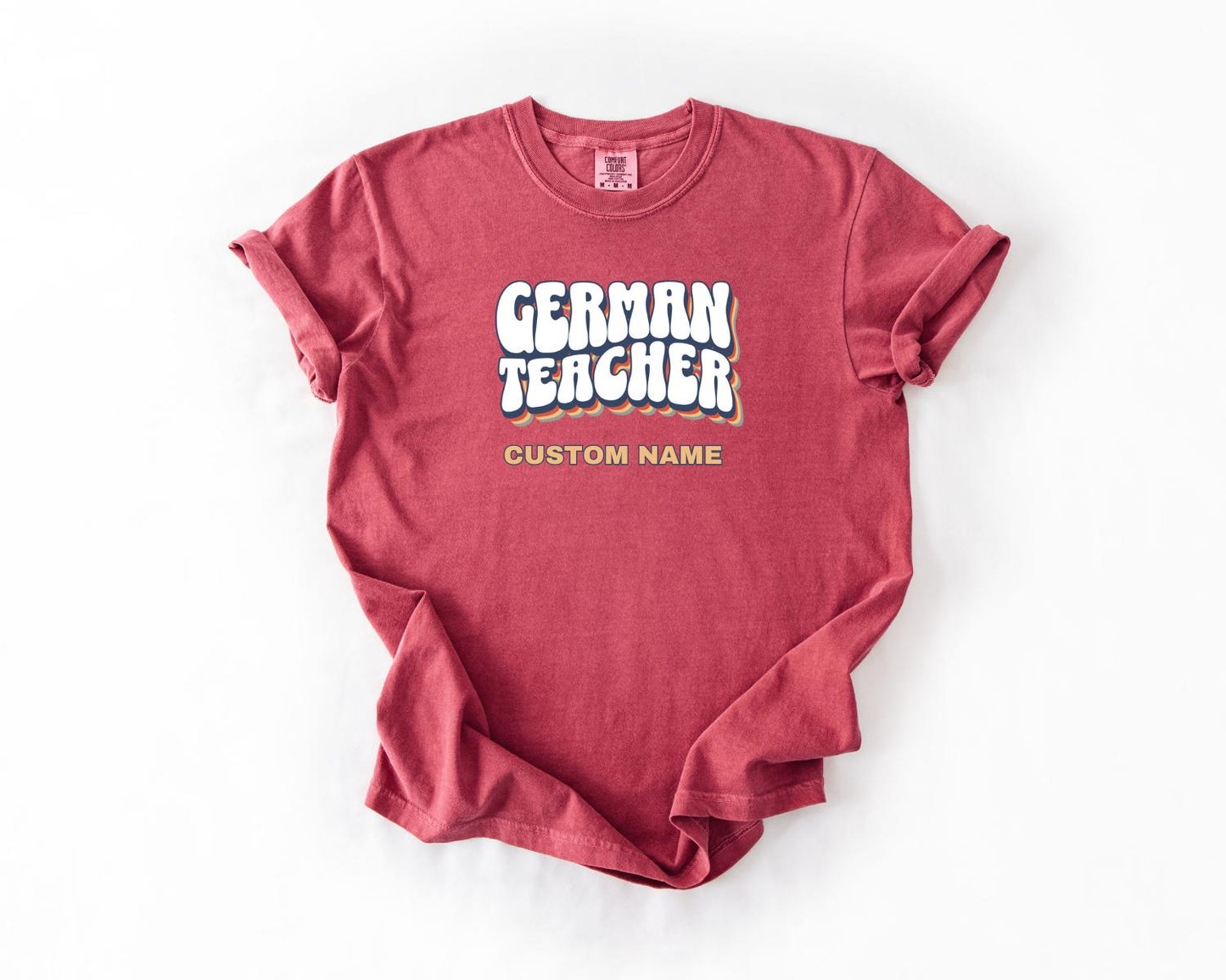 German Teacher T-Shirt, Comfort Colors, Custom Teacher Shirt, Gift for Educator, Teacher Appreciation Day, Back to School, Fun Teacher Shirt