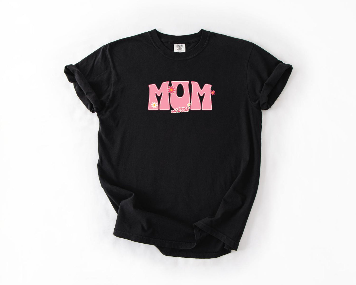 Mom Est 2025 T-Shirt, Comfort Colors, Perfect Gift for New Moms, Mother's Day, Baby Shower, Family Gatherings, New Mom, Everyday Casual Wear