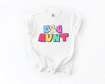 Dog Aunt T-Shirt, Comfort Colors, Dog Aunt Gift, Dog Aunt T-Shirt, Dog Lover Gift, Pet Lover Tee, Dog Lover Tee