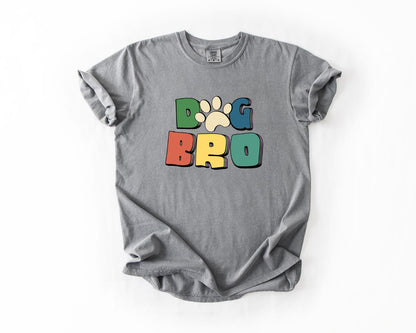 Dog Bro T-Shirt, Comfort Colors, Dog Bro Gift, Dog Bro T shirt,  Dog Lover Gift, Pet Lover T Shirt, Dog Lover Tee