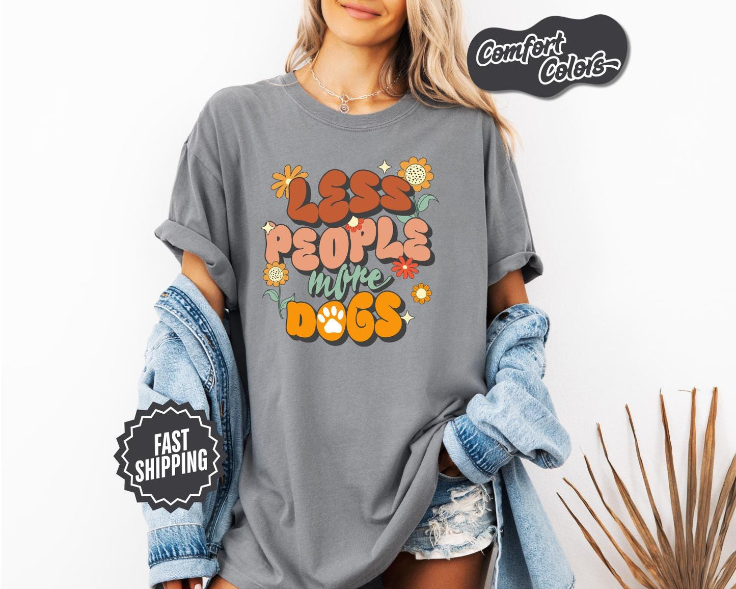 Less People More Dogs T-Shirt, Comfort Colors, Dog Shirt, Dog Lover Shirt, Dog Gift Pet Shirt, Gift For Dog Lover, Everyday Casual Wear
