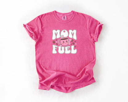 Mom Fuel T-Shirt, Comfort Colors, Cute Coffee Shirt, Mother's Day Gift, Fun Mom Tee, Coffee-Loving Moms, Mom Tee, Everyday Casual Wear