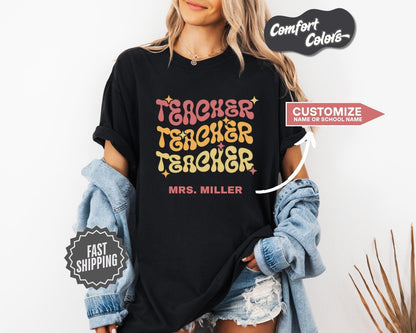 Custom Teacher T-Shirt, Comfort Colors, Retro Groovy Teacher Shirt, Gift for Teacher Appreciation, Birthday, Summer, Everyday Casual Wear