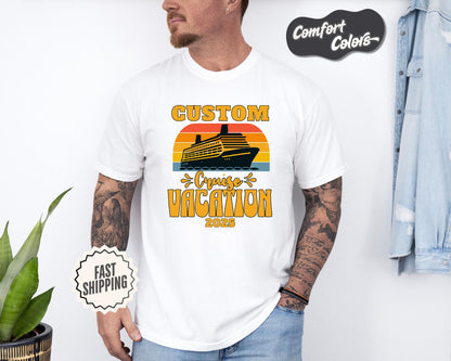 Cruise Vacation 2025 T-Shirt, Comfort Colors, Custom Shirt, Unisex Travel Tee, Vacation Shirt, Fun Family Cruise Apparel, Summer Trip Gift