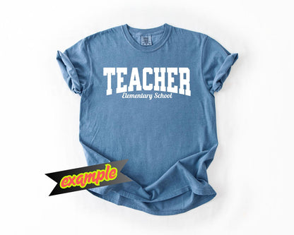 Teacher Custom T-Shirt Casual Style, Comfort Colors, Personalized Gift, Unique Wear, Everyday Comfort, Teacher Appreciation Week