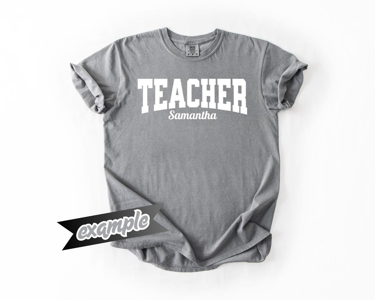 Teacher Custom T-Shirt Casual Style, Comfort Colors, Personalized Gift, Unique Wear, Everyday Comfort, Teacher Appreciation Week