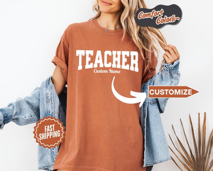 Teacher Custom T-Shirt Casual Style, Comfort Colors, Personalized Gift, Unique Wear, Everyday Comfort, Teacher Appreciation Week