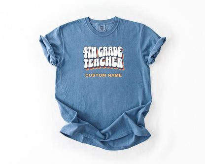 4th Grade Teacher T-Shirt, Comfort Colors, Custom Teacher Shirt, Cute Teacher Gift, Back to School Tee, Classroom Apparel, Teacher Shirt