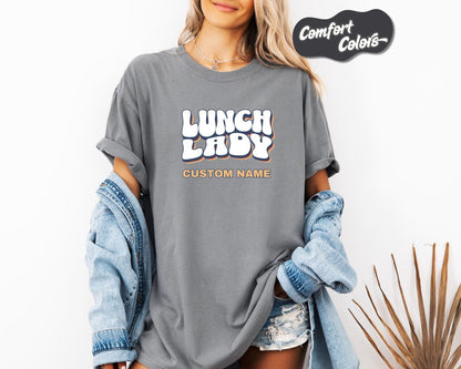 Lunch Lady T-Shirt, Comfort Colors,  Custom Teacher Shirt, Perfect for Teacher Appreciation, Foodie Gifts, Casual Wear, Fun Lunch Theme