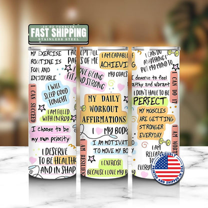 Daily Workout Affirmation 20oz Skinny Tumbler with Straw Cute Fitness Gift Tumbler Gym Travel Coffee Cup Motivational Tumbler Workout Cup
