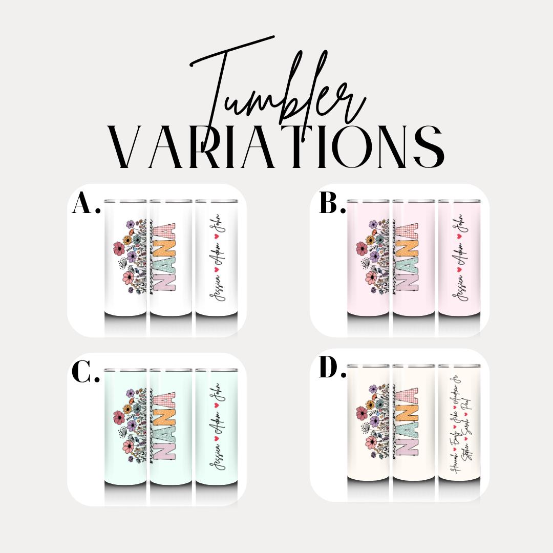 Personalized Nana 20oz Skinny Tumbler with Straw Cute Nana Gift Nana Gift Nana Tumbler Nana Travel Cup Nana Coffee Mug Best Grandma Tumbler