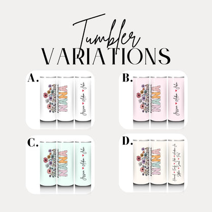 Personalized Nana 20oz Skinny Tumbler with Straw Cute Nana Gift Nana Gift Nana Tumbler Nana Travel Cup Nana Coffee Mug Best Grandma Tumbler