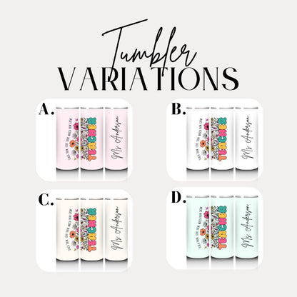 Personalized Teacher 20 oz Skinny Tumbler with Straw, Cute Teacher Gift for Appreciation Week, Teacher Appreciation Gifts, Best Teacher Gift