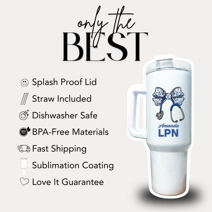 Personalized Licensed Practical Nurse 40oz Tumbler with Straw Nurse Appreciation Gifts LPN Travel Cup Gift for LPN Tumbler Coffee Cup