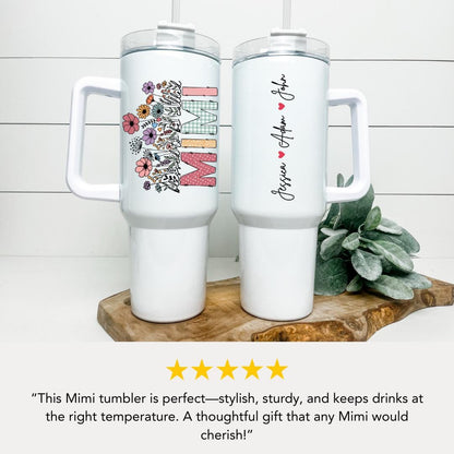 Personalized Mimi 40oz Tumbler with Straw Blessed to be called "MIMI" Gift for Grandma Mimi Travel Cup Gift for Mimi Tumbler for Mimi Mug