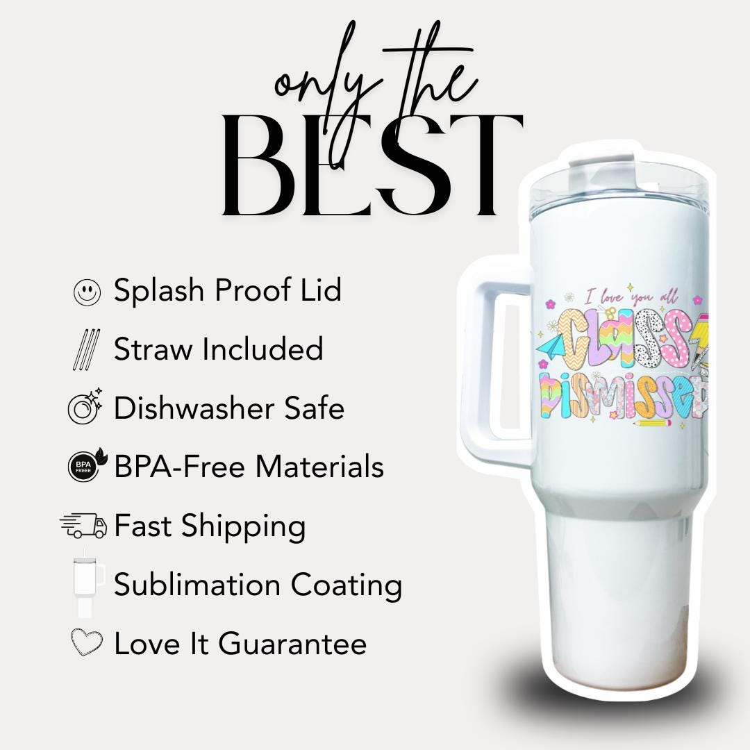 Class Dismissed Teacher Tumbler 40oz Cup with Straw Teacher Appreciation Gifts Thank You Teacher Gift for Teacher Mug End of Year Gift