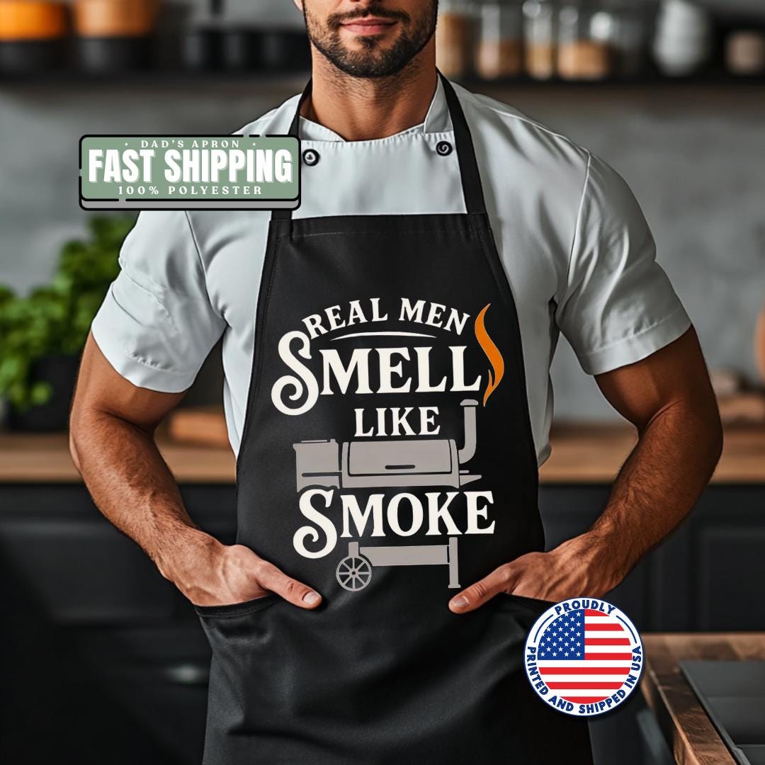 Real Men Smell Like Smoke Apron Funny BBQ Apron for Him Gift for Grilling Dads Father's Day Grill Master Gift for Dad Husband Grandpa Apron