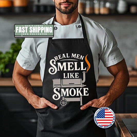 Real Men Smell Like Smoke Apron Funny BBQ Apron for Him Gift for Grilling Dads Father's Day Grill Master Gift for Dad Husband Grandpa Apron
