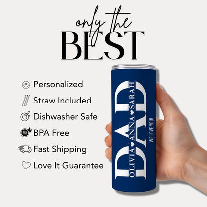 Personalized Dad Tumbler Custom Kids' Names 20oz Skinny Tumbler with Straw Cute Dad Gift Father's Day Gift Tumbler Travel Coffee Cup for Dad