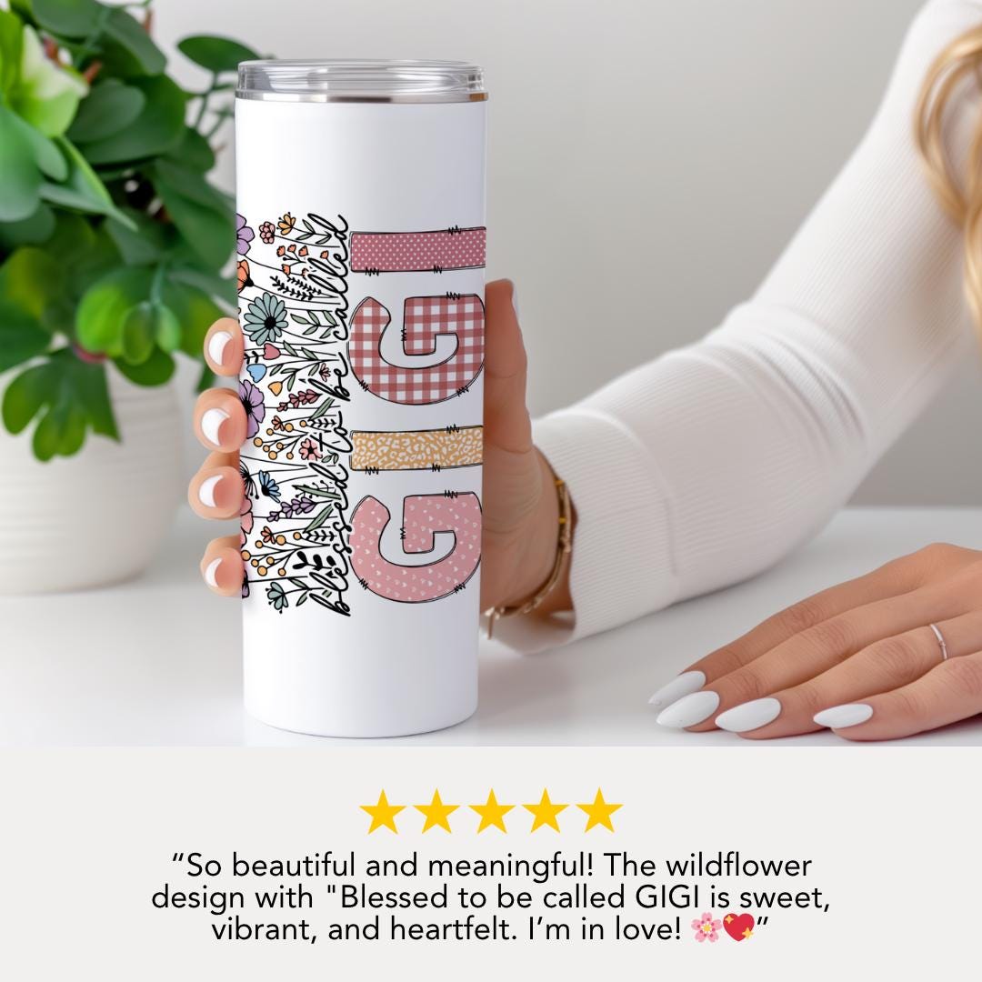 Personalized Gigi 20oz Skinny Tumbler with Straw Cute Gigi Gift Gigi Tumbler Gigi Travel Cup Gigi Coffee Mug Best Grandma Tumbler