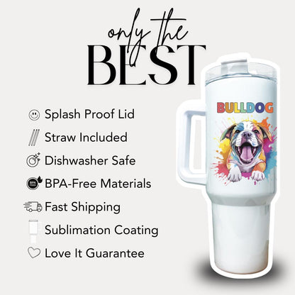 Bulldog Tumbler with Colorful Watercolor Dog Design 40oz Tumbler with Handle & Straw Bulldog Pet Travel Mug Gift for Mom Dad Bulldog Lovers