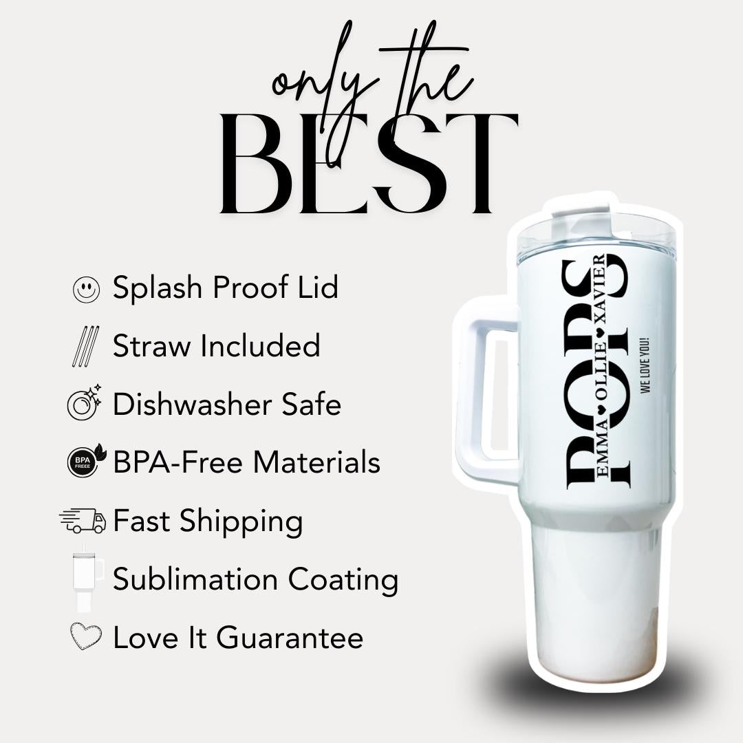 Personalized Pops 40oz Tumbler with Straw Personalized with Grandchildren Name Gift for Pops Travel Coffee Cup Tumbler for Pops Best Pops