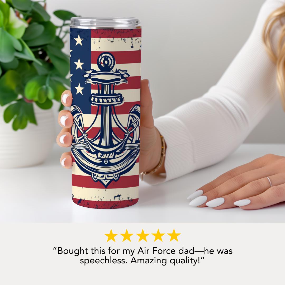 US Patriotic Navy Anchor Tumbler 20oz Skinny Tumbler American Flag Military Gift for Veterans & Sailors Patriotic Tumbler Memorial Day Gift