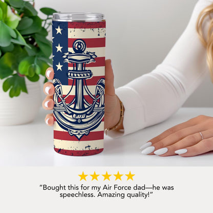 US Patriotic Navy Anchor Tumbler 20oz Skinny Tumbler American Flag Military Gift for Veterans & Sailors Patriotic Tumbler Memorial Day Gift