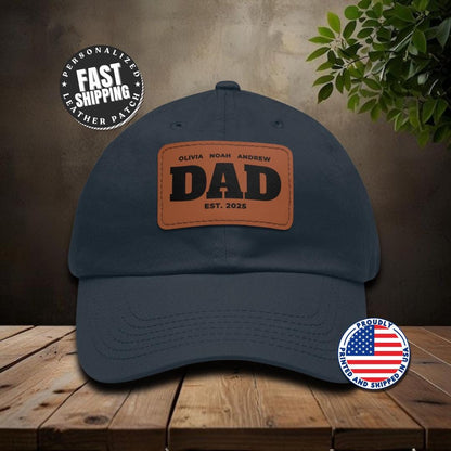 Personalized Dad Hat "Dad EST. [Your Year] and Kids' Names" Personalized New Dad Gift Dad Hat with Leather Patch Great Gift for Father's Day