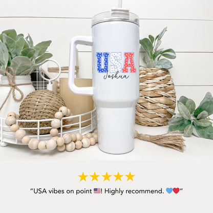 USA Name Personalized Tumbler 40oz USA Travel Mug with Handle & Straw Patriotic Gift for Him or Her Fourth of July Travel Coffee Tumbler