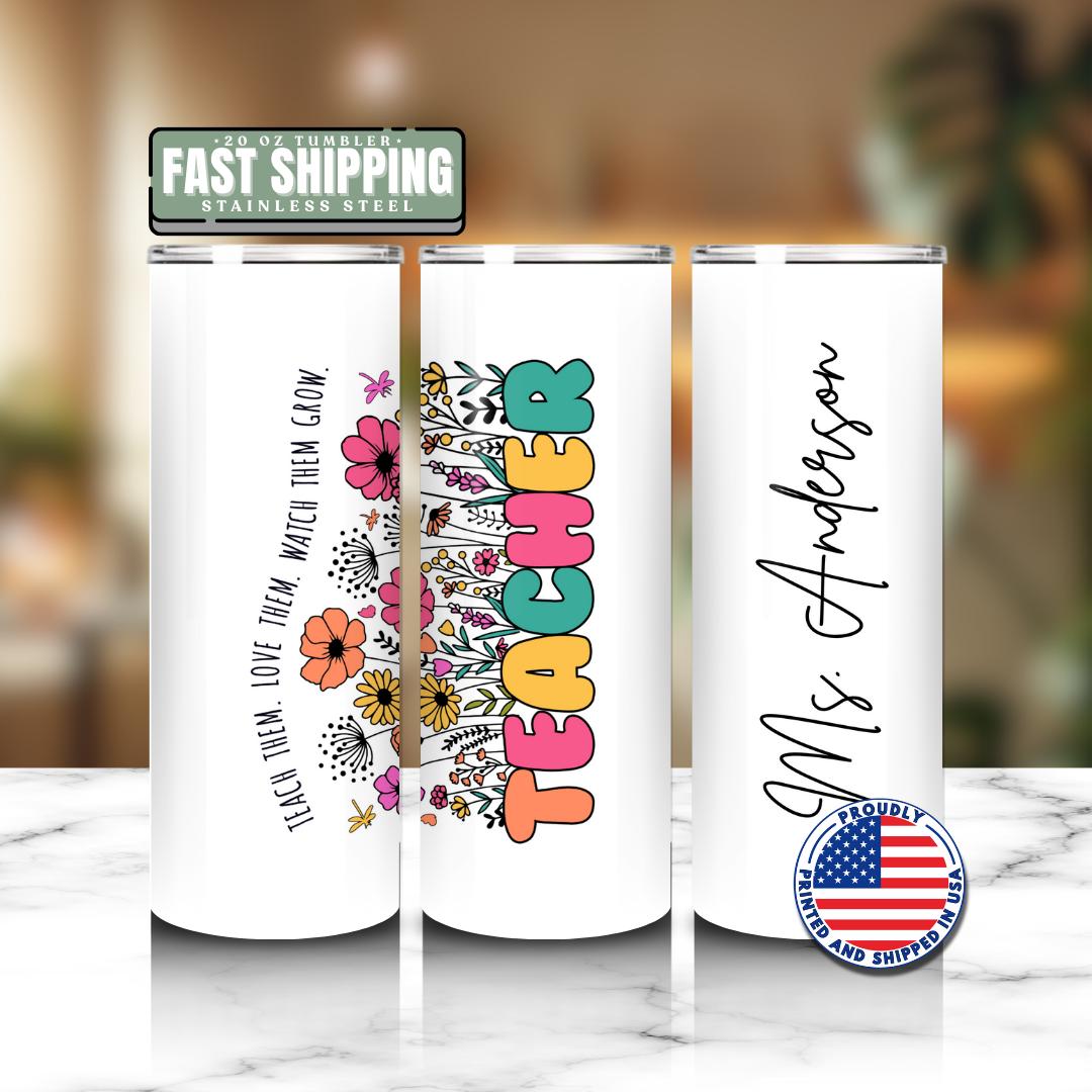 Personalized Teacher 20 oz Skinny Tumbler with Straw, Cute Teacher Gift for Appreciation Week, Teacher Appreciation Gifts, Best Teacher Gift