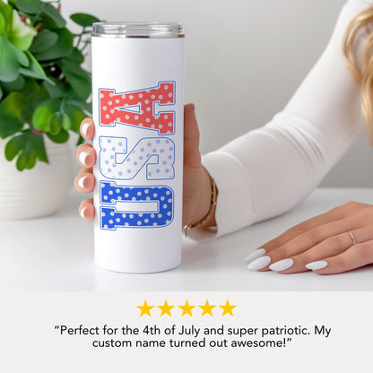 Personalized US Memorial Day Tribute Tumbler – 20oz Skinny Tumbler Travel Mug 4th of July Gift for Women Skinny Cup for Patriotic Girls