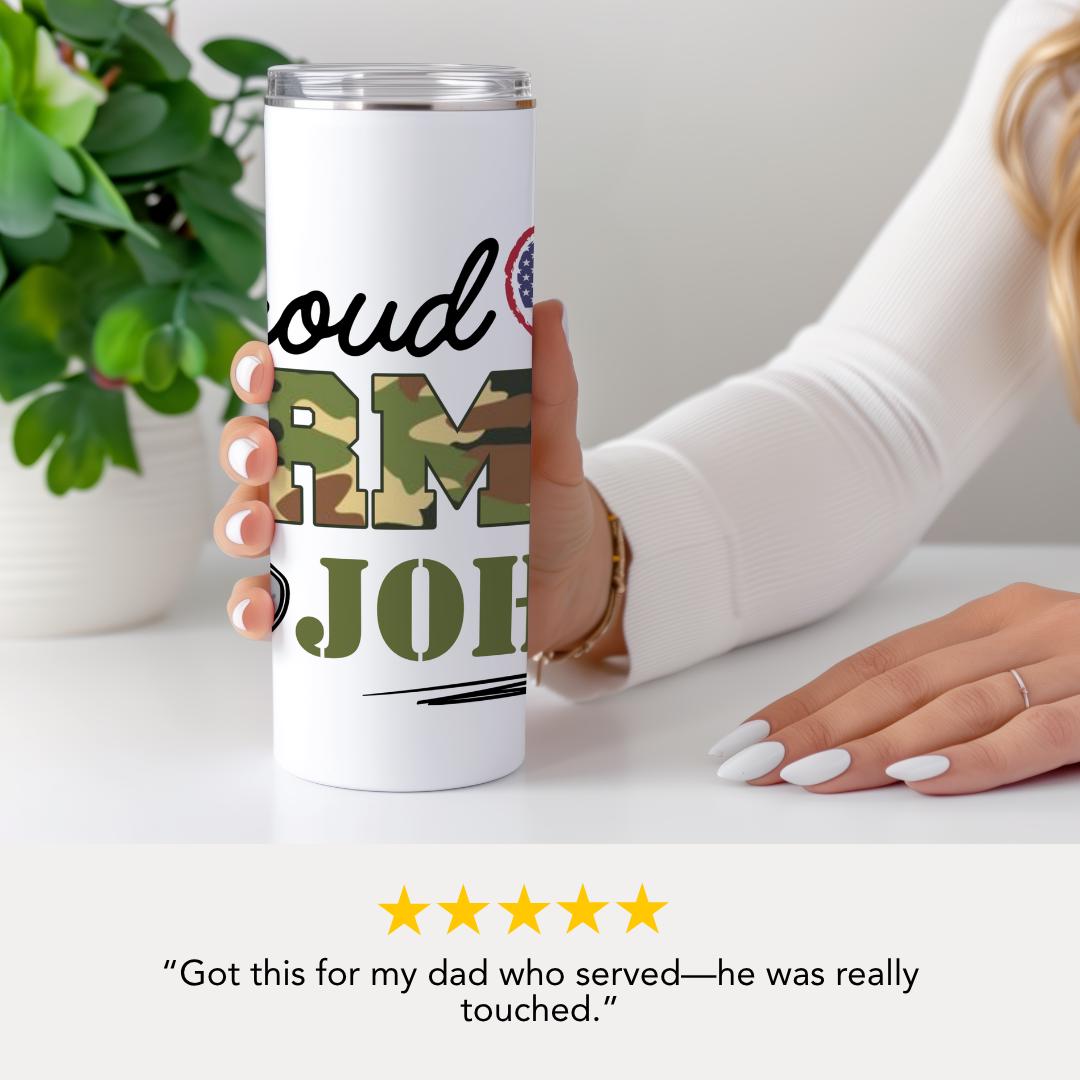 Personalized Proud Army Tumbler Custom Name Camo Cup 20oz Skinny Tumbler Travel Mug Military Gift for Him or Her Army Camo Cup for Veterans