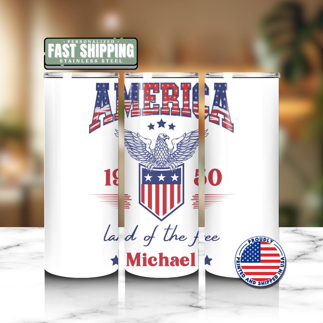 Personalized America Land of the Free Tumbler 20 oz Skinny Coffee Cup Custom Name Gift Travel Mug Patriotic Gift Cup Military Name Tumbler
